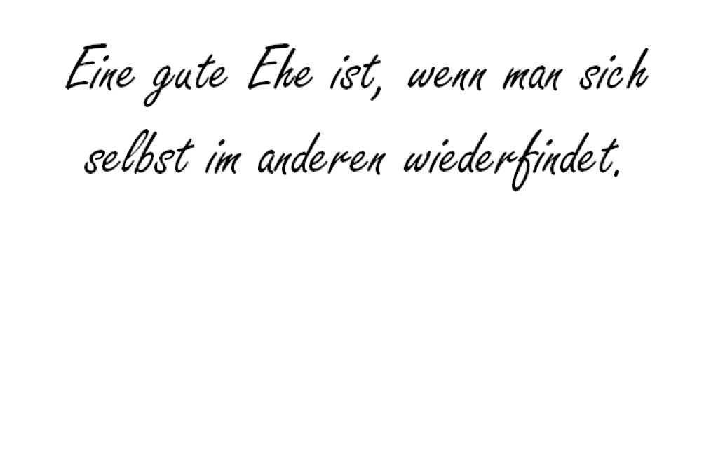 Eine gute Ehe ist, | hochzeitsfuchs