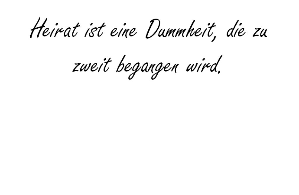Heirat ist eine Dummheit, hochzeitsfuchs